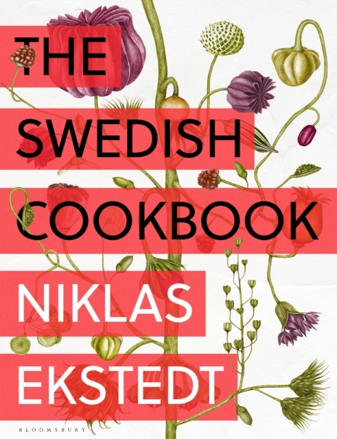 The Swedish Cookbook by Niklas Ekstedt (Hardback Book)