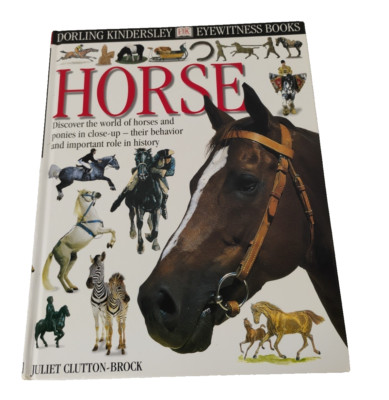 DK Eye Witness Horse Book Juliet Clutton-Brock Hardcover Large Homeschooling