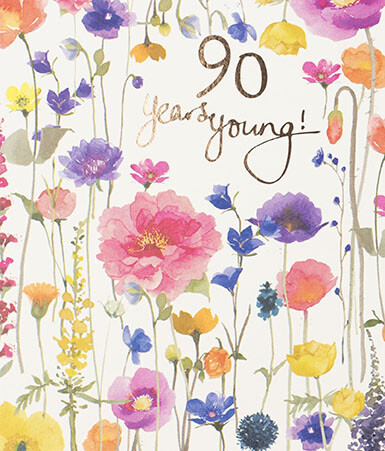Beautiful Blooming Flowers 90th Birthday Card - 90 Years Young Greeting Card