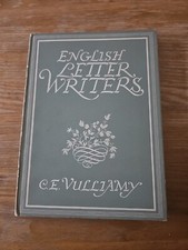 English Letter Writers C E Vulliamy Britain in Pictures 1946 1st Edition C