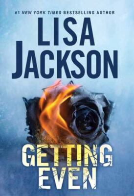 Getting Even: Two Thrilling Novels of Suspe- paperback, Lisa Jackson, 1420155547