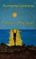 Porque, ¿Por Qué? Futuro Cercano En DistopíA Humberto Contreras Taschenbuch 2023