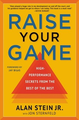 RAISE YOUR GAME by Alan Stein Jr. Paperback Self Help Business