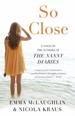 So Close by McLaughlin, Emma; Kraus, Nicola