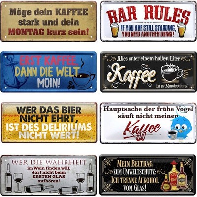 Blechschild Schilder 28x12cm Wein Bier Coffee Kaffee lustige Sprüche Büro Firma