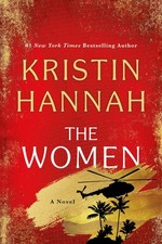 The Women: A Novel - hardcover Hannah, Kristi...
