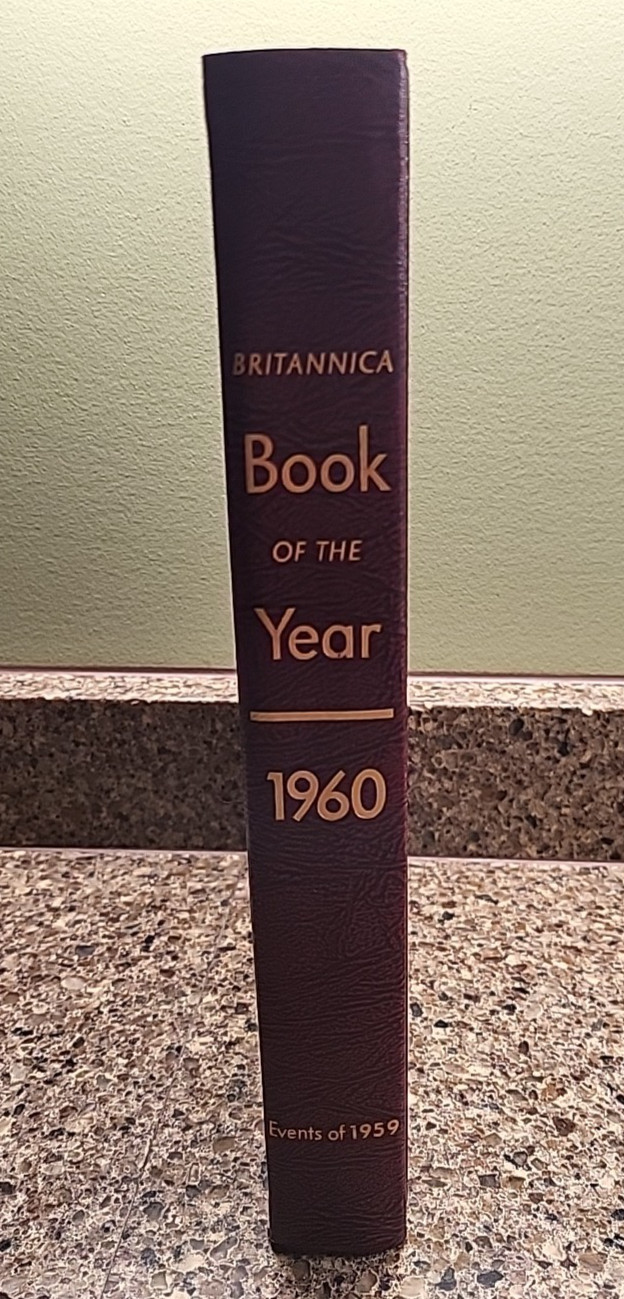 Encyclopedia Britannica Book of the Year 1960 Hardcover with Events from 1959