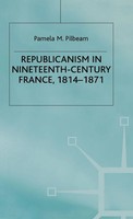 Republicanism In 19Th Century France | Pilbeam (U. A.) | Buch | Englisch | 1995