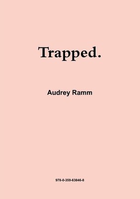 Trapped. by Audrey Ramm (English) Paperback Book