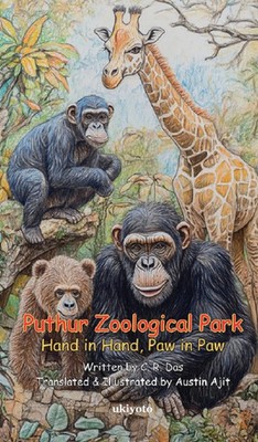 Austin Ajit | Puthur Zoological Park (Hand in Hand, Paw in Paw) | Buch (2024)