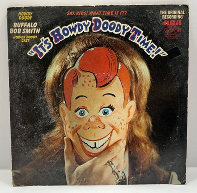 Buffalo Bob Smith   It's Howdy Doody Time! (Vinyl, 1971, RCA Victor)   Tested
