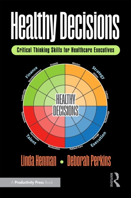 Healthy Decisions by Linda Henman PAPERBACK 9781032980713
