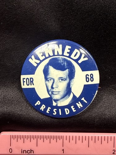 VTG 1968 PRESIDENT CAMPAIGN ROBERT F. KENNEDY Political Pinback Button 1.5"