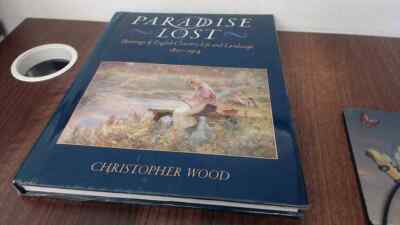 			Paradise Lost - Paintings of English Country Life and Landscape 1		