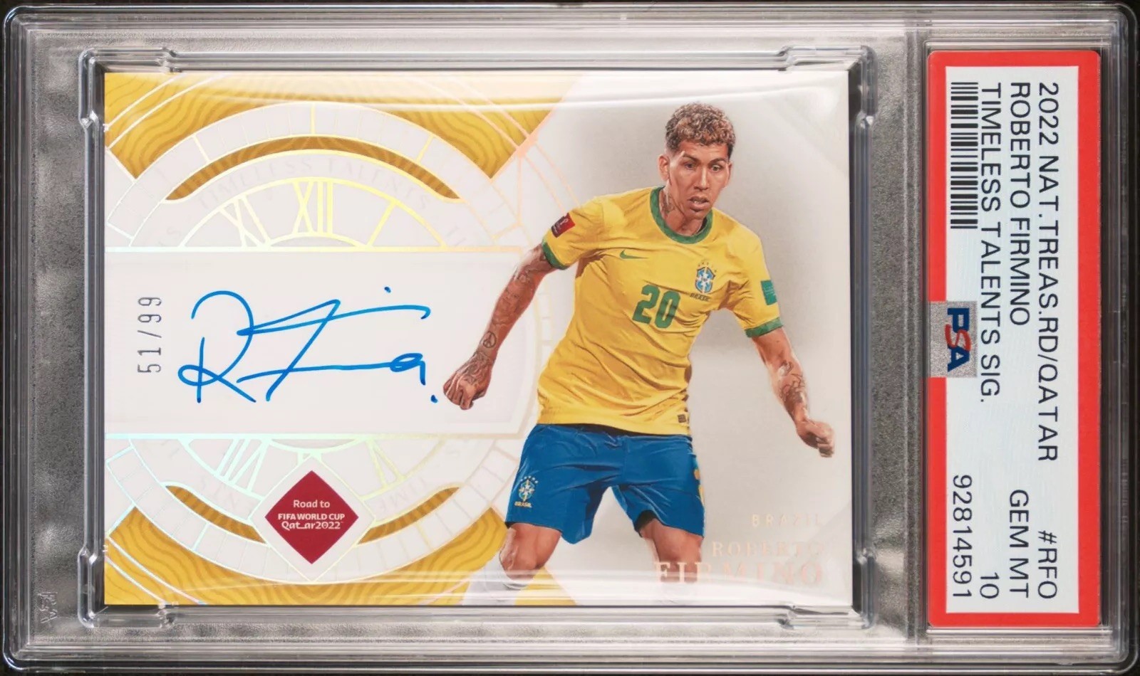 2022 Panini National Treasures Timeless Talents Roberto Firmino /99 Auto PSA 10