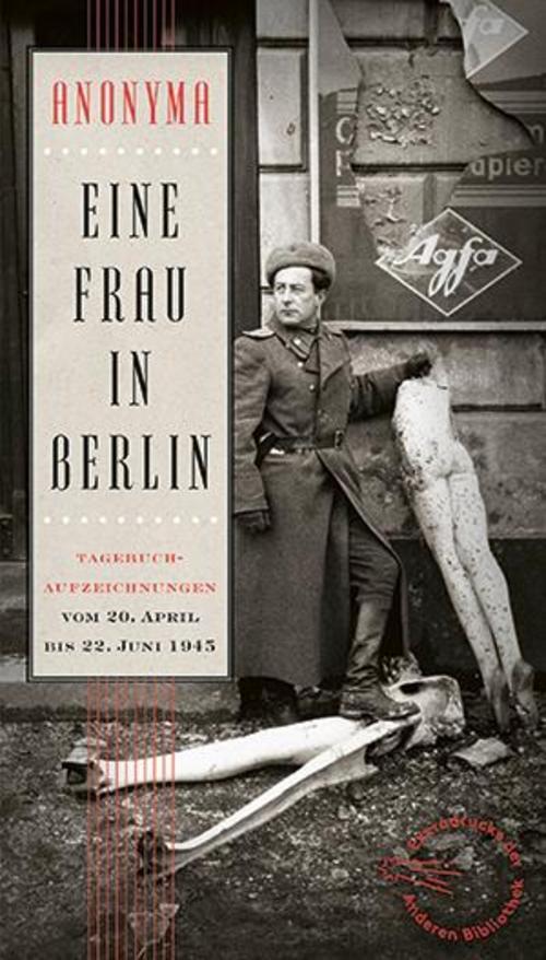 Anonyma Eine Frau In Berlin