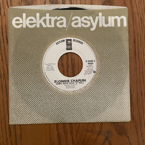 BLONDIE CHAPLIN - GIMME MORE ROCK 'N' ROLL, ASYLUM E-45400, STEREO, PROMO, 1977 - Picture 8 of 8