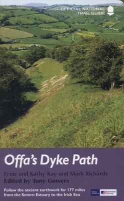 Offa's Dyke Path (National Trail Guides) by Tony Gowers; Tom Hutton