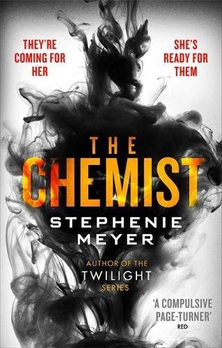 The Chemist: The compulsive, action-packed new thriller from the author of Twil