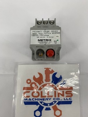 Metrix 5533-737 Proximity Probe Driver 15FT0.190 System 200mVMil 8.0 mV/µm