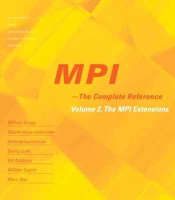 MPI - The Complete Reference, Volum... by Lumsdaine, Andrew Paperback / softback