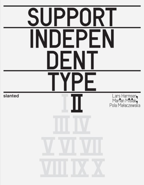Support Independent Type II (Paperback Book)