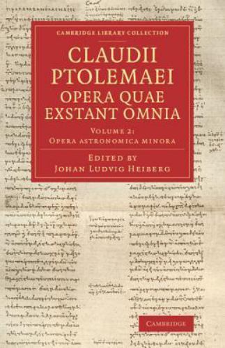 Claudii Ptolemaei opera quae exstant omnia Volume 2 . P… Paperback 9781108063661