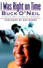 I Was Right on Time - Hardcover By O'neil, Buck Wulf  steve - VERY GOOD