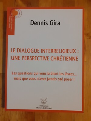 Interreligiöser Dialog: Eine christliche Perspektive - Dennis Gira