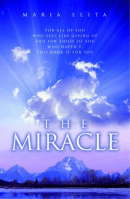 Maria Elita The Miracle (Taschenbuch)