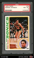 1978 Topps #78 Dennis Johnson Supersonics RC HOF Kentucky  PSA 8 - NM/MT