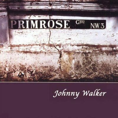 JOHNNY WALKER PRIMROSE GARDENS CD 2001 ALBUM