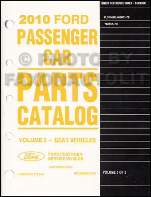 2010 Parts Book Taurus Fusion Milan MKZ Ford Lincoln Mercury Master