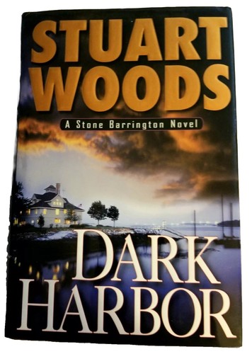 Dark Harbor Ein Roman von Stuart Woods