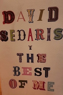 Best of Me by David Sedaris (2021, Trade Paperback)