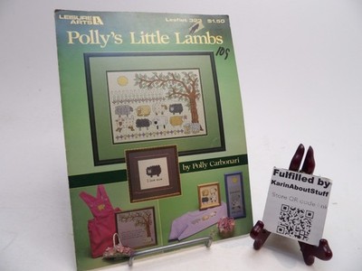 Polly's Little Lambs Cross Stitch Leisure Arts #323 [Paperback] Polly Carbonari