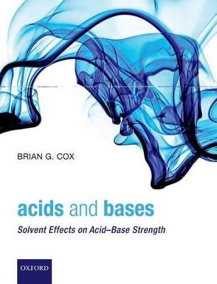 Acids and Bases - 9780199670529