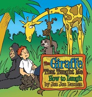 Jon Jon Lannen | The Giraffe That Taught Me How To Laugh | Buch | Englisch