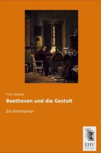 Thumbnail - Beethoven Und Die Gestalt Ein Kommentar 3141