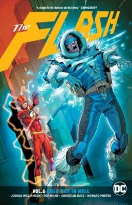 The Flash Vol. 6: Cold Day in Hell by Joshua Williamson: New