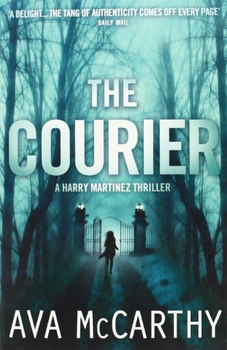 The Courier By Ava McCarthy