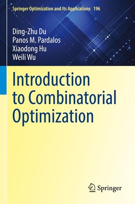 Introduction to Combinatorial Optimization | Ding-Zhu Du (u. a.) | Taschenbuch
