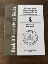 U.S. COAST GUARD LICENSE EXAMINATION PREP RULES OF THE ROAD - MURPHY