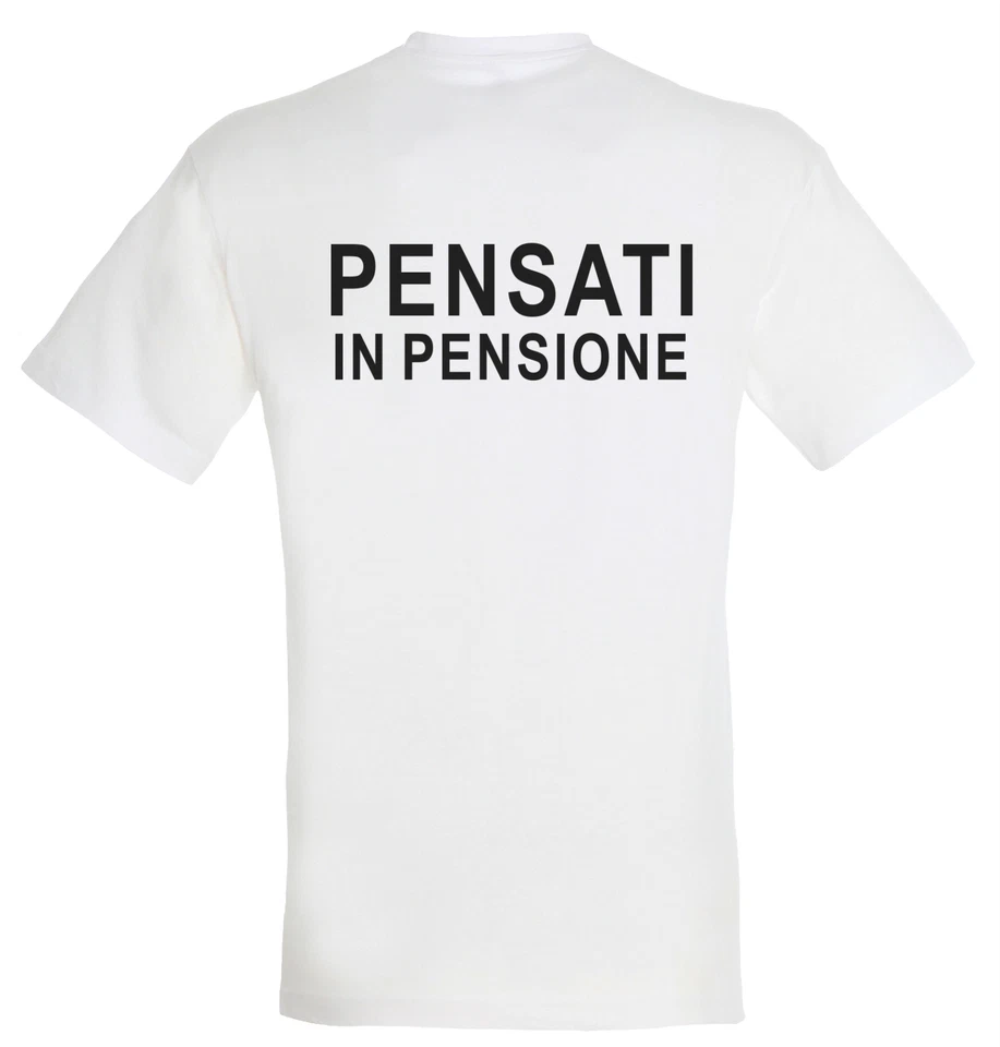 T-SHIRT UNISEX PENSATI IN PENSIONE, IDEA REGALO, PENSIONAMENTO - Immagine 2 di 2