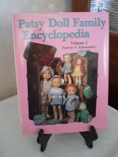 PATSY DOLL FAMILY ENCYCLOPEDIA - VOL 1 - PATRICIA SCHOONMAKER - HARDCOVER BOOK
