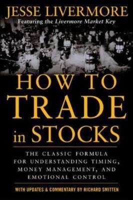 *NEW! UNREAD!* How to Trade in Stocks by Jesse Livermore 2006 Trading Book