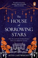 The House Of Sorrowing Stars | Beth Cartwright | Taschenbuch | Englisch | 2023