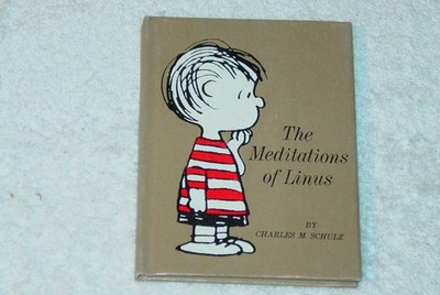 The meditations of Linus