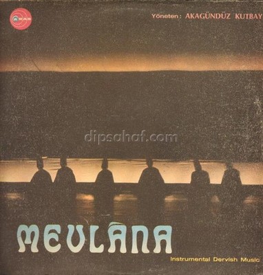 Akagündüz Kutbay - Mevlâna (Instrumental Dervish Music) (LP, Album) (Near Min