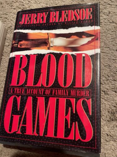JERRY BLEDSOE Signed BLOOD GAMES First Edition Hardcover